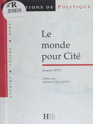 cover image of Le monde pour cité
